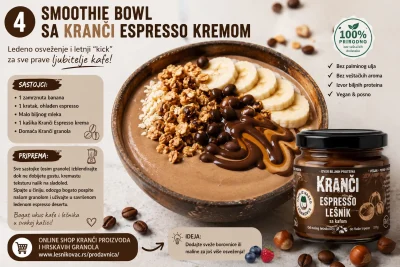 smoothie bowl sa kranci espresso kremom i domacom granolom